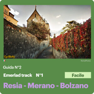 Guida N°1 / Resia ~ Merano ~ Bolzano