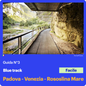 Guida N°3 / Borgo Valsugana ~ Bassano del Grappa ~ Padova